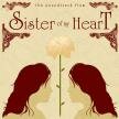 Sister of my Heart
